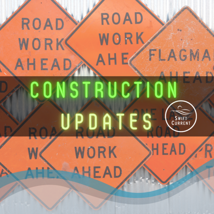 Construction Updates Refer to Website